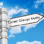 Career Change Myths